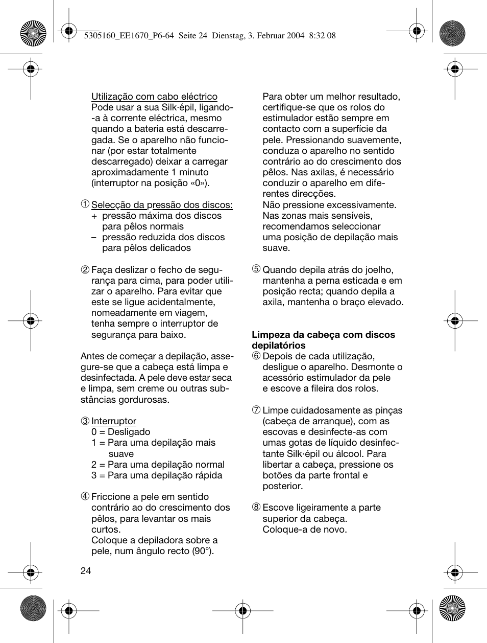 Braun EE1660 Silk-épil SuperSoft Plus User Manual | Page 23 / 59