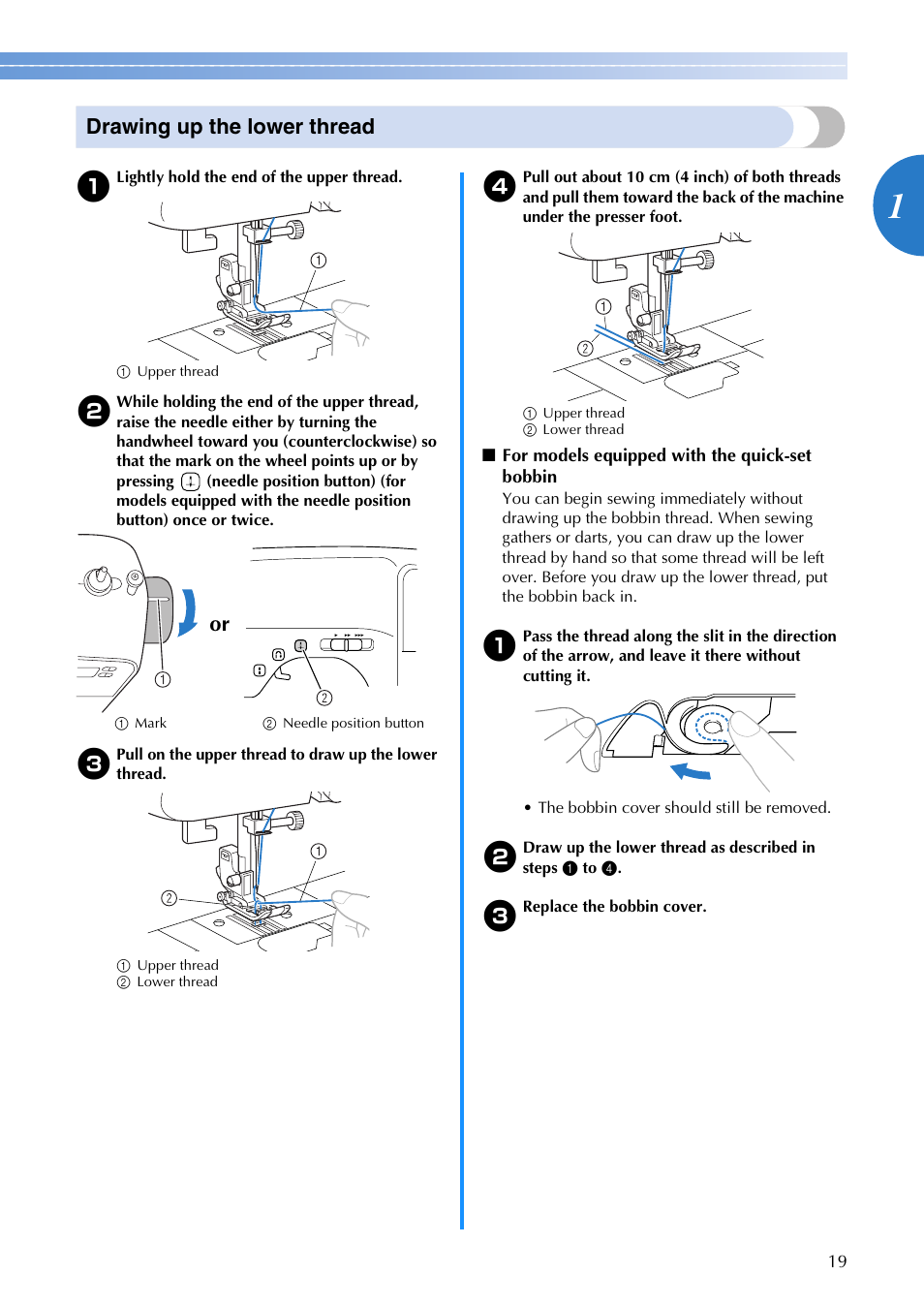 Drawing up the lower thread | Brother SB700T User Manual | Page 21 / 72