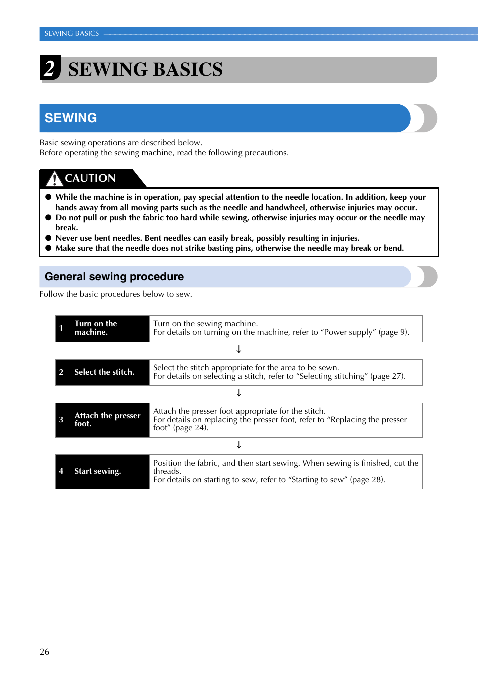 Sewing basics, Sewing, General sewing procedure | Caution | Brother SB700T User Manual | Page 28 / 72