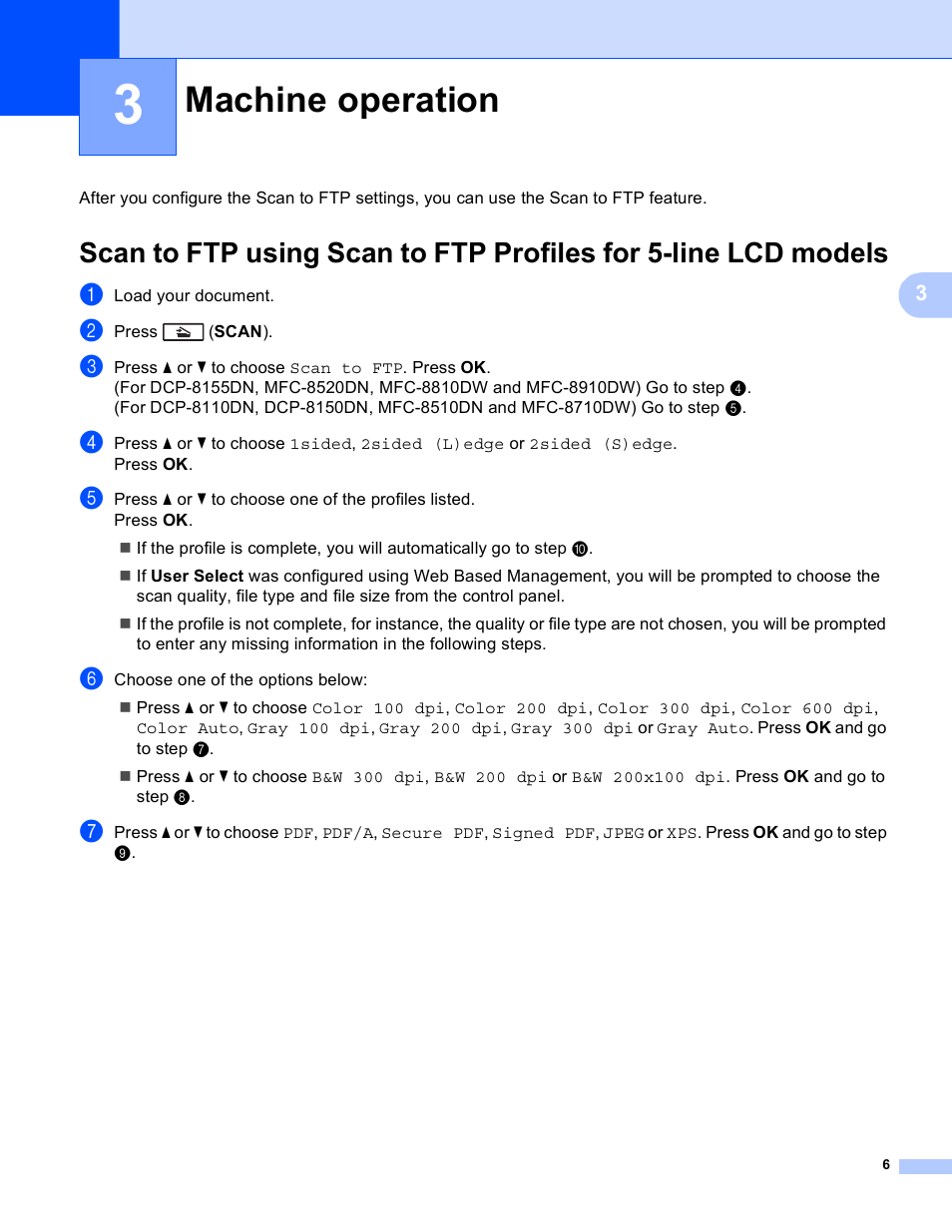 3 machine operation, Machine operation | Brother MFC-8710DW User Manual | Page 9 / 27