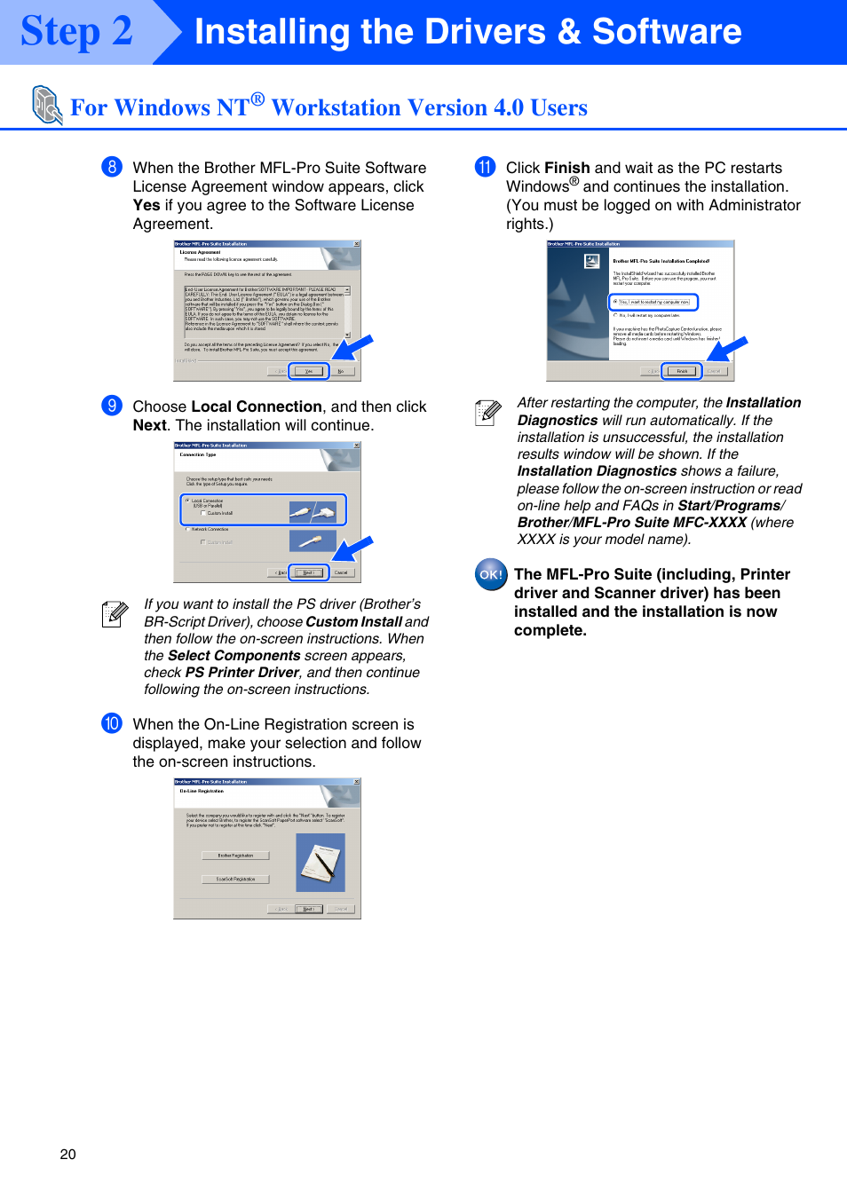 Step 2, Installing the drivers & software, For windows nt | Workstation version 4.0 users | Brother MFC-8660DN User Manual | Page 22 / 41