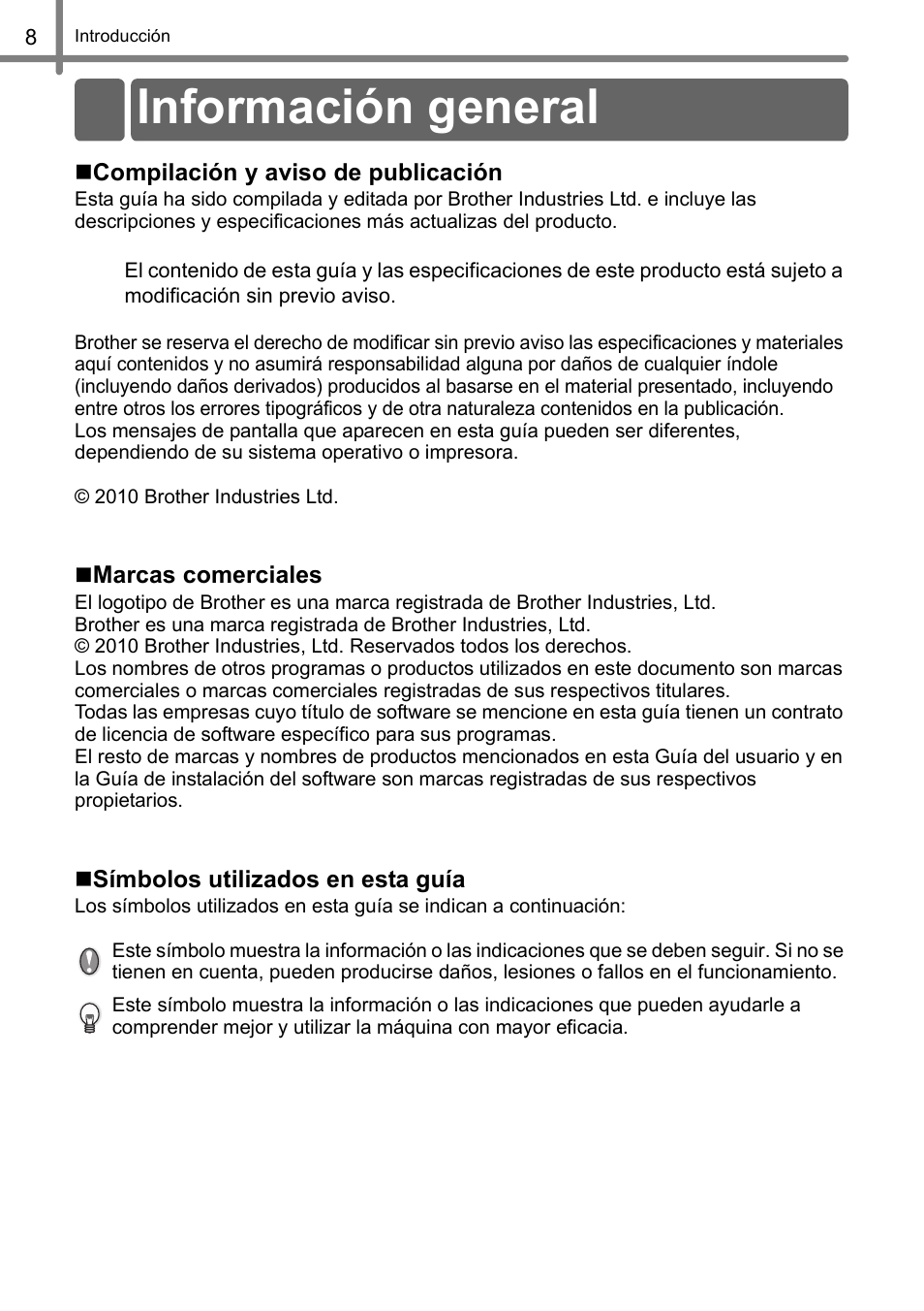 Información general | Brother QL-500 User Manual | Page 38 / 62