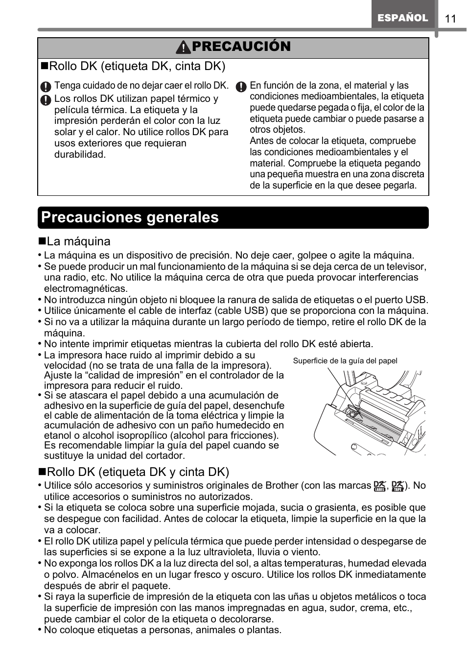 Precauciones generales, Precaución | Brother QL-500 User Manual | Page 41 / 62