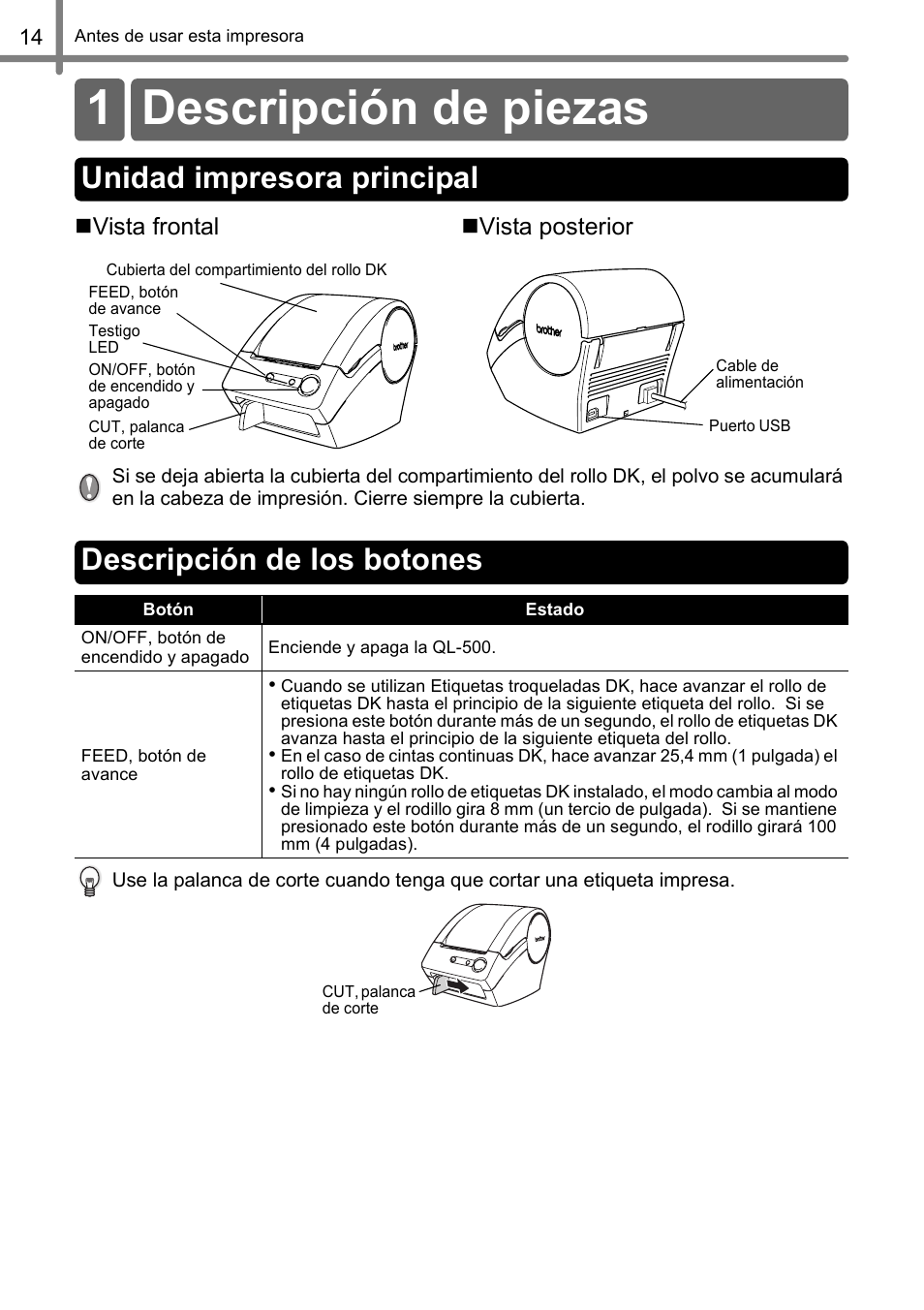 1 descripción de piezas, Unidad impresora principal, Descripción de los botones | Vista frontal  vista posterior | Brother QL-500 User Manual | Page 44 / 62