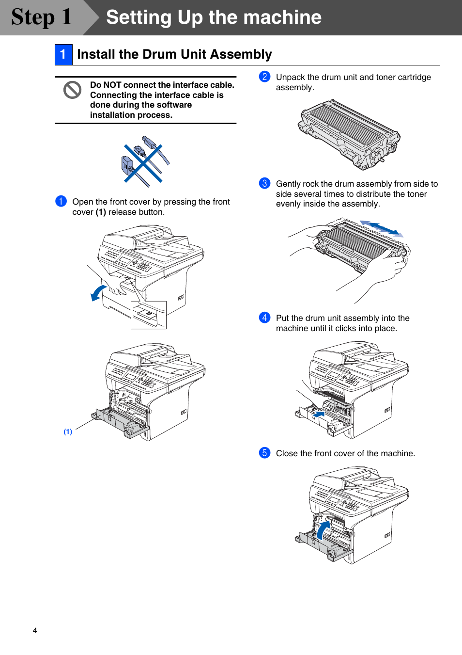 Step1 setting up the machine, 1 install the drum unit assembly, Setting up the machine | Step 1, 1install the drum unit assembly | Brother MFC-8460N User Manual | Page 6 / 41