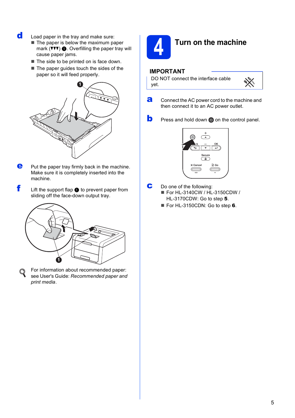 4 turn on the machine, Turn on the machine | Brother HL-3140CW User Manual | Page 5 / 34