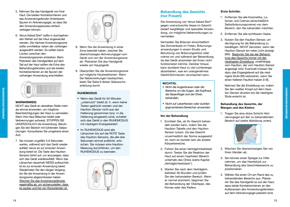 Behandlung des gesichts (nur frauen) | Braun Gillette Venus Naked Skin User Manual | Page 9 / 53