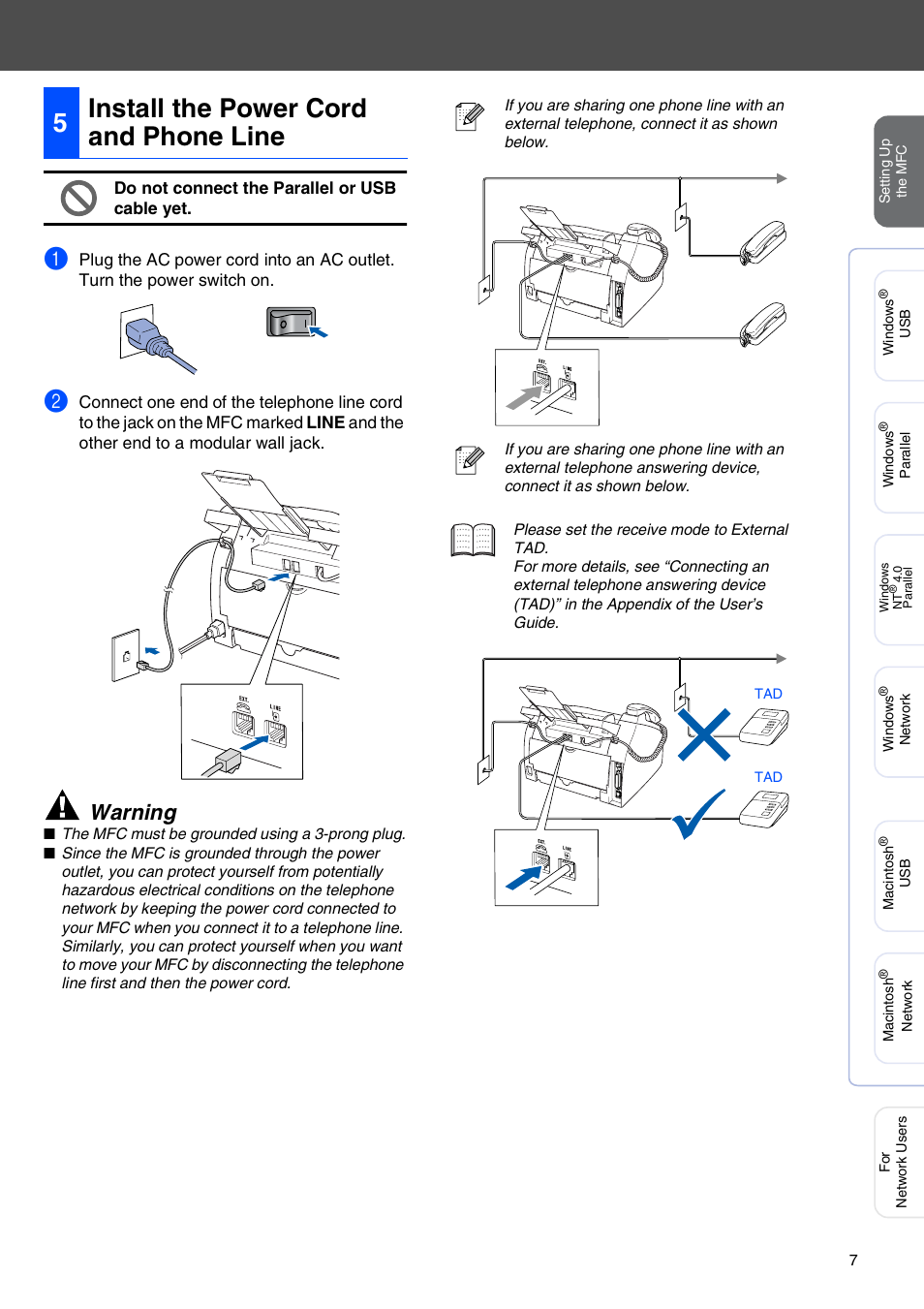 5 install the power cord and phone line, Install the power cord and phone line, 5install the power cord and phone line | Warning | Brother MFC-7220 User Manual | Page 9 / 40