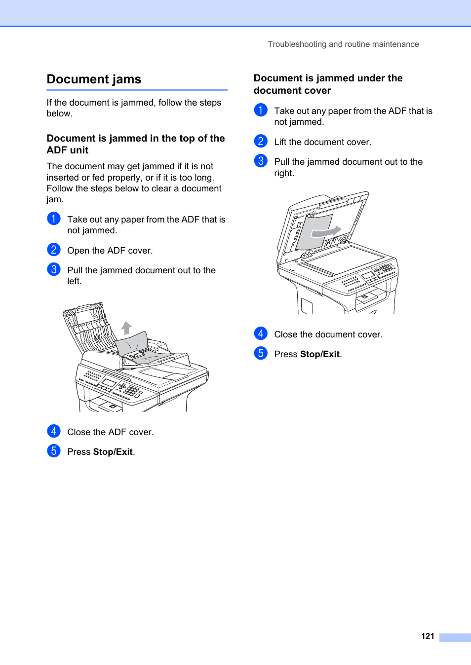 Document jams, Document is jammed in the top of the adf unit, Document is jammed under the document cover | Brother MFC-8660DN User Manual | Page 135 / 196