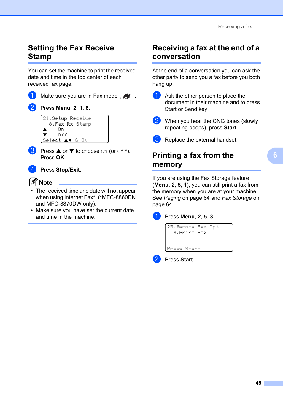 Setting the fax receive stamp, If memory receive is off, Receiving a fax at the end of a conversation | Printing a fax from the memory, 6setting the fax receive stamp | Brother MFC-8660DN User Manual | Page 59 / 196