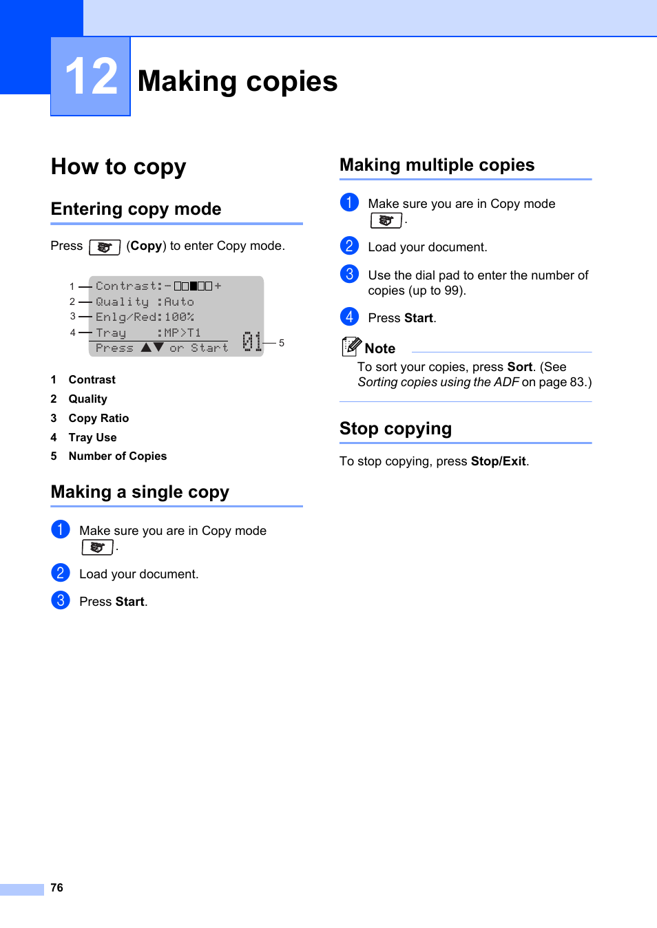 12 making copies, How to copy, Entering copy mode | Making a single copy, Making multiple copies, Stop copying, Making copies | Brother MFC-8660DN User Manual | Page 90 / 196