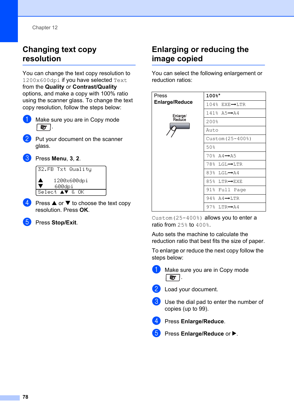 Changing text copy resolution, Enlarging or reducing the image copied | Brother MFC-8660DN User Manual | Page 92 / 196