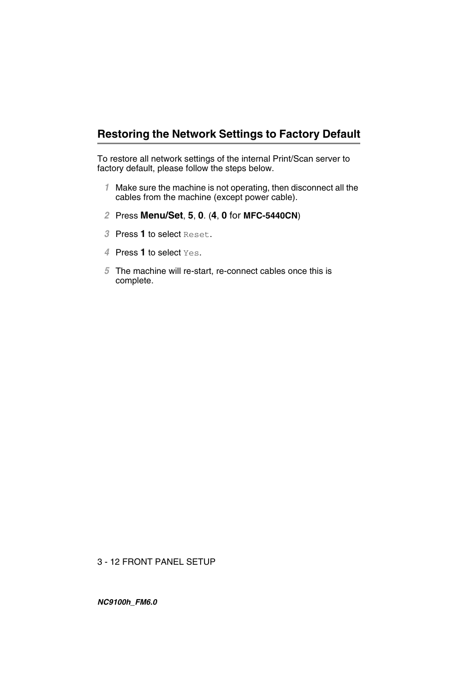 Restoring the network settings to factory default | Brother MFC 5840CN User Manual | Page 33 / 71