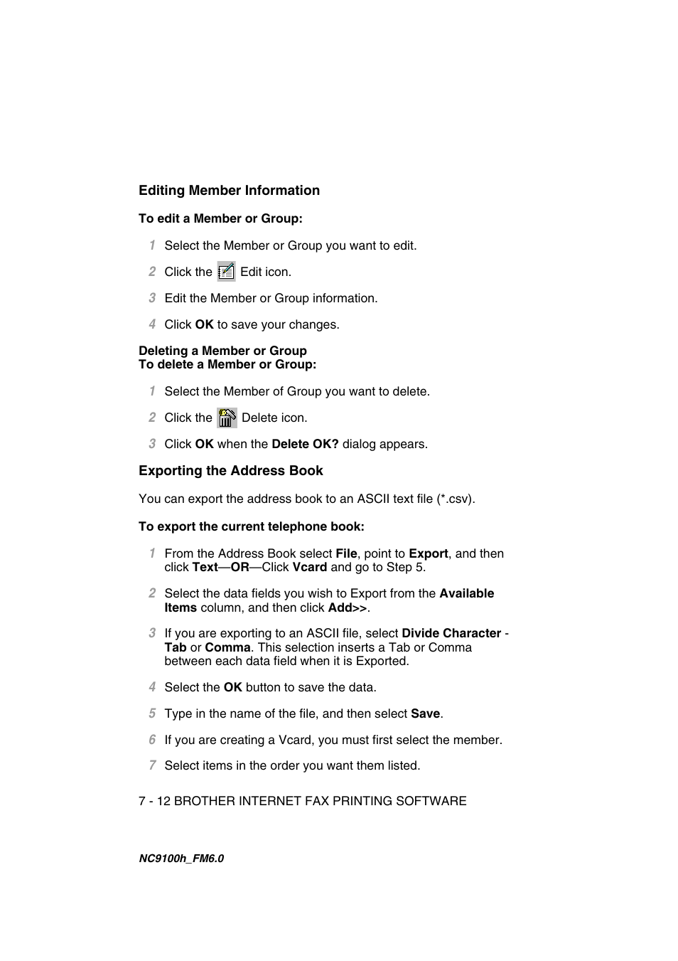 Editing member information, Exporting the address book | Brother MFC 5840CN User Manual | Page 59 / 71