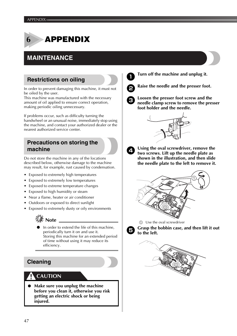 6appendix, Maintenance, Restrictions on oiling | Precautions on storing the machine, Cleaning, Caution | Brother XL2800 User Manual | Page 48 / 108