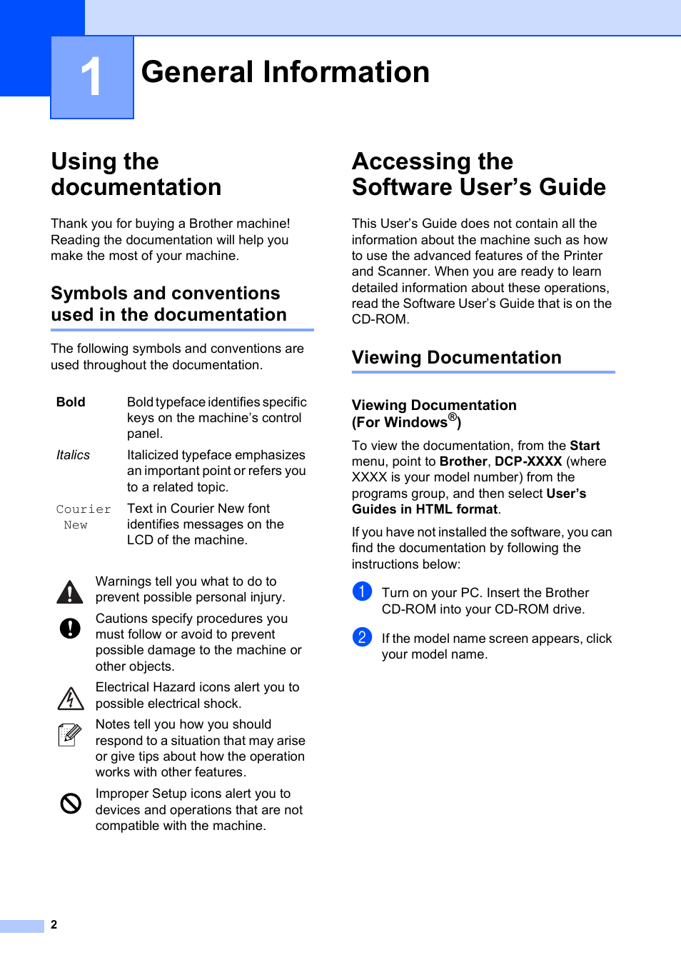 1 general information, Using the documentation, Symbols and conventions used in the documentation | Accessing the software user’s guide, Viewing documentation, Viewing documentation (for windows®), General information | Brother DCP-165C User Manual | Page 14 / 112