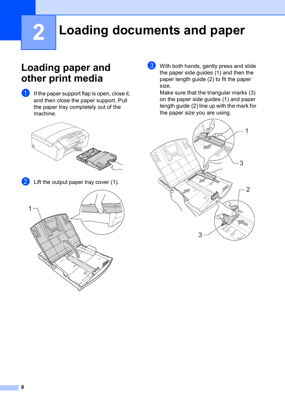 2 loading documents and paper, Loading paper and other print media, Loading documents and paper | Brother DCP-165C User Manual | Page 20 / 112