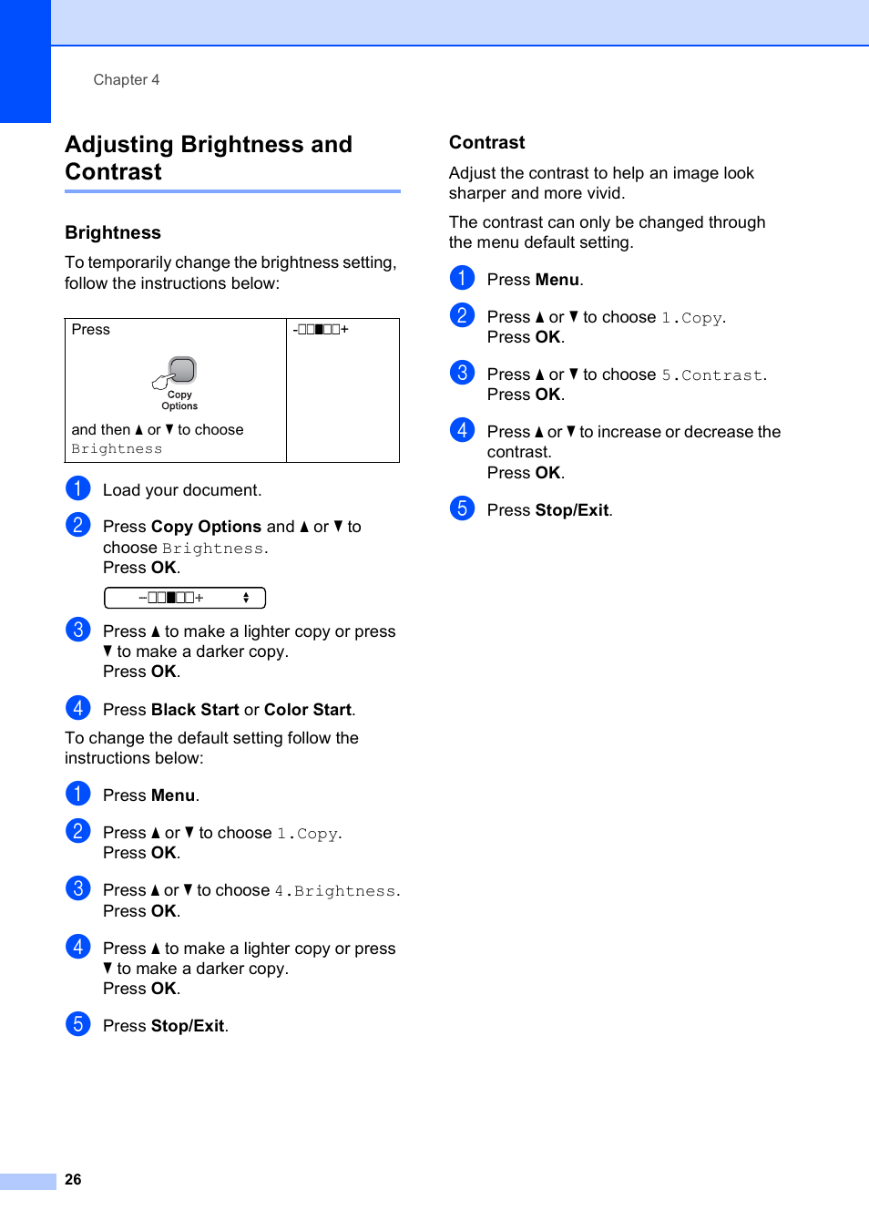 Adjusting brightness and contrast, Brightness, Contrast | Brother DCP-165C User Manual | Page 38 / 112