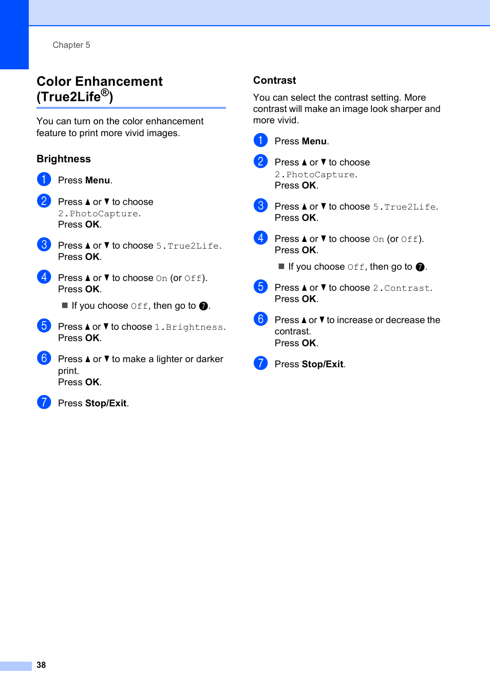 Color enhancement (true2life®), Brightness, Contrast | Color enhancement (true2life | Brother DCP-165C User Manual | Page 50 / 112