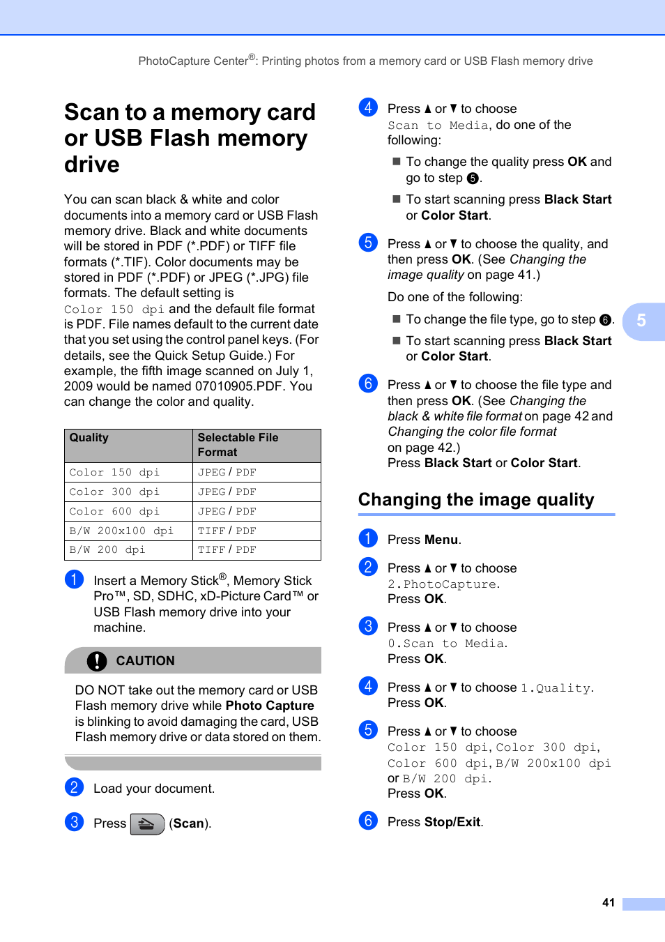 Scan to a memory card or usb flash memory drive, Changing the image quality | Brother DCP-165C User Manual | Page 53 / 112