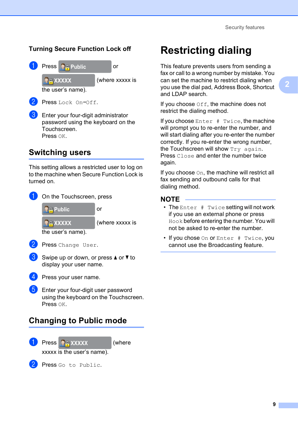 Turning secure function lock off, Switching users, Changing to public mode | Restricting dialing, Switching users changing to public mode | Brother MFC-J6920DW User Manual | Page 15 / 101