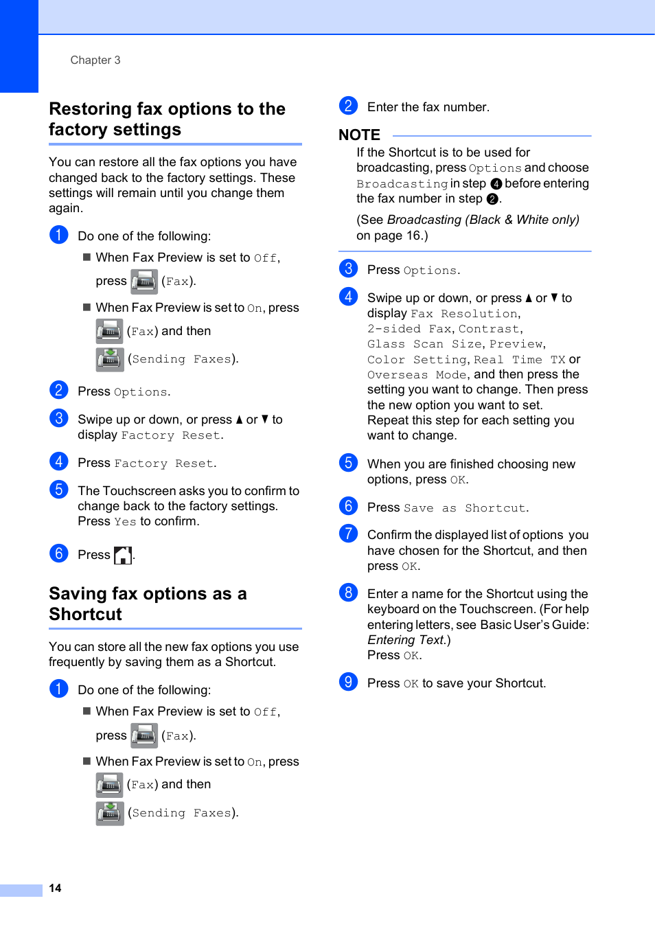 Restoring fax options to the factory settings, Saving fax options as a shortcut | Brother MFC-J6920DW User Manual | Page 20 / 101