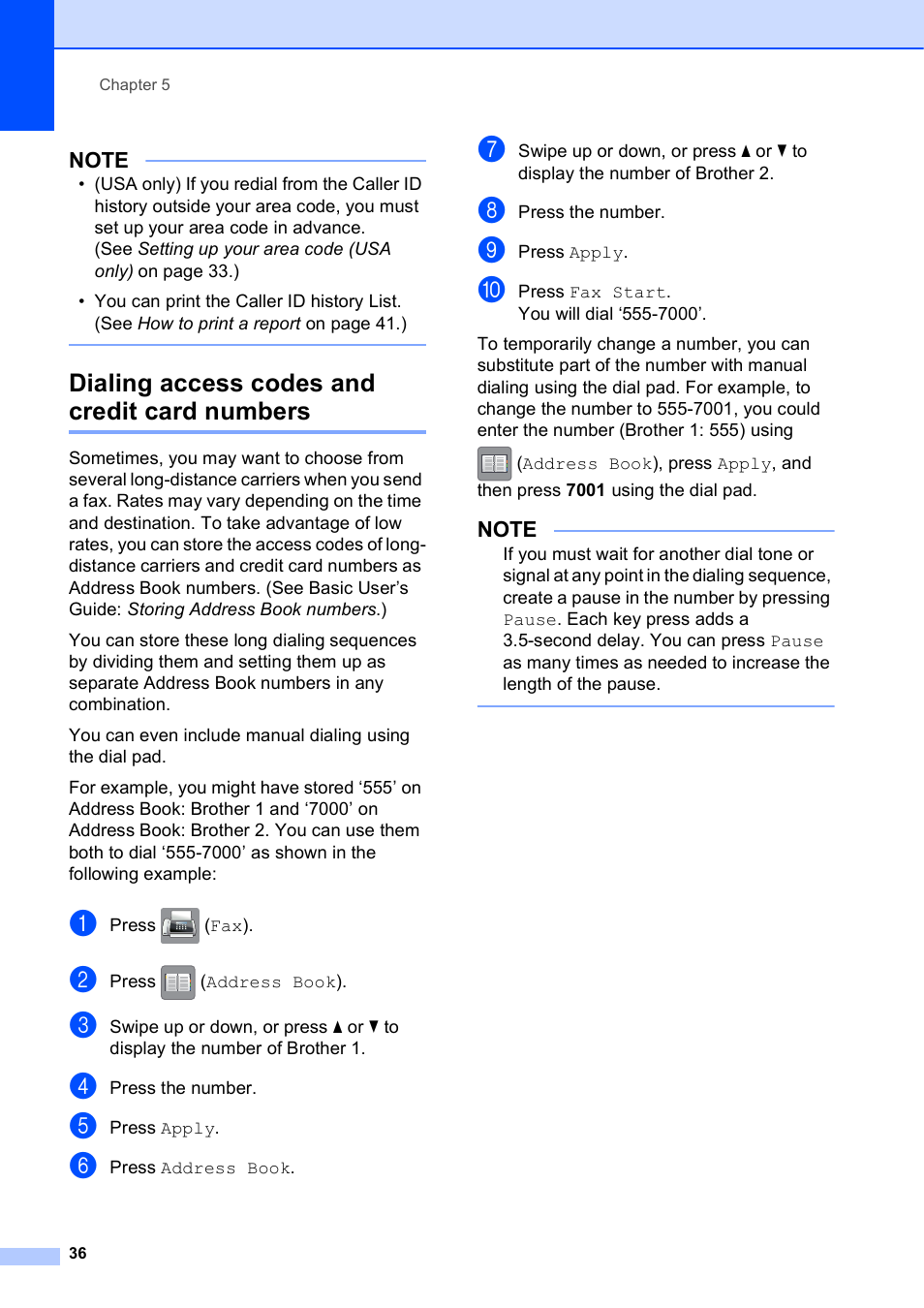 Dialing access codes and credit card numbers | Brother MFC-J6920DW User Manual | Page 42 / 101