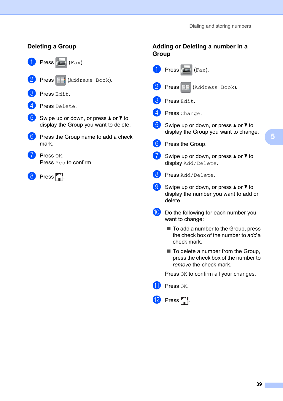 Deleting a group, Adding or deleting a number in a group | Brother MFC-J6920DW User Manual | Page 45 / 101