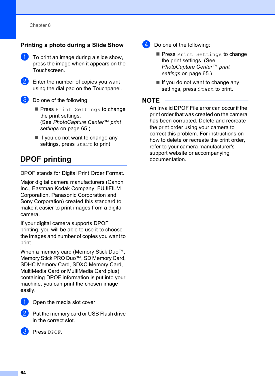 Printing a photo during a slide show, Dpof printing | Brother MFC-J6920DW User Manual | Page 70 / 101