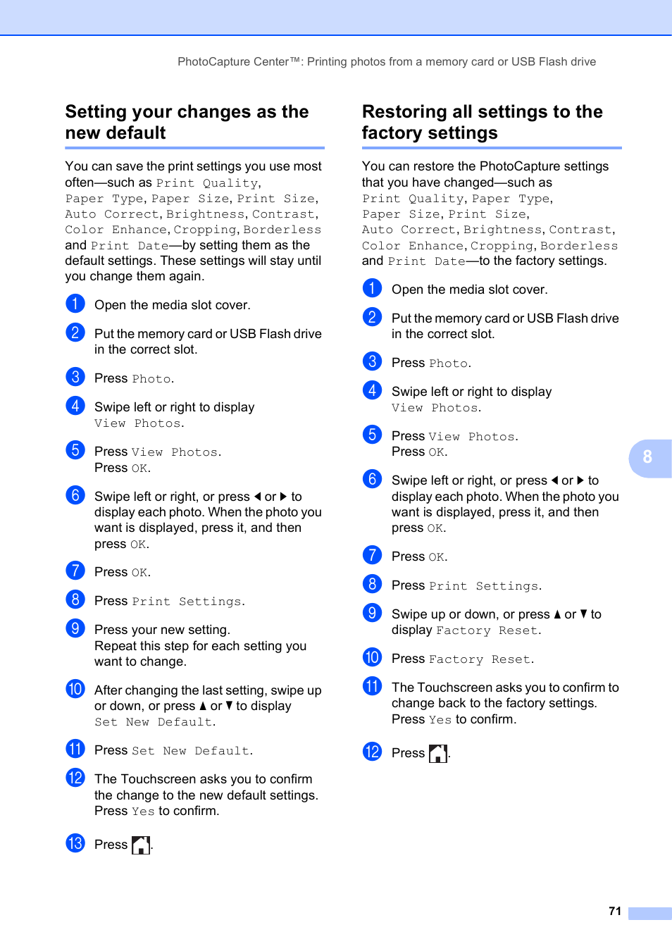 Setting your changes as the new default, Restoring all settings to the factory settings | Brother MFC-J6920DW User Manual | Page 77 / 101