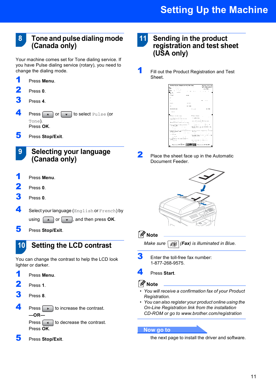 8 tone and pulse dialing mode (canada only), 9 selecting your language (canada only), 10 setting the lcd contrast | Setting up the machine, 8tone and pulse dialing mode (canada only), 9selecting your language (canada only) | Brother MFC-8870DW User Manual | Page 13 / 60