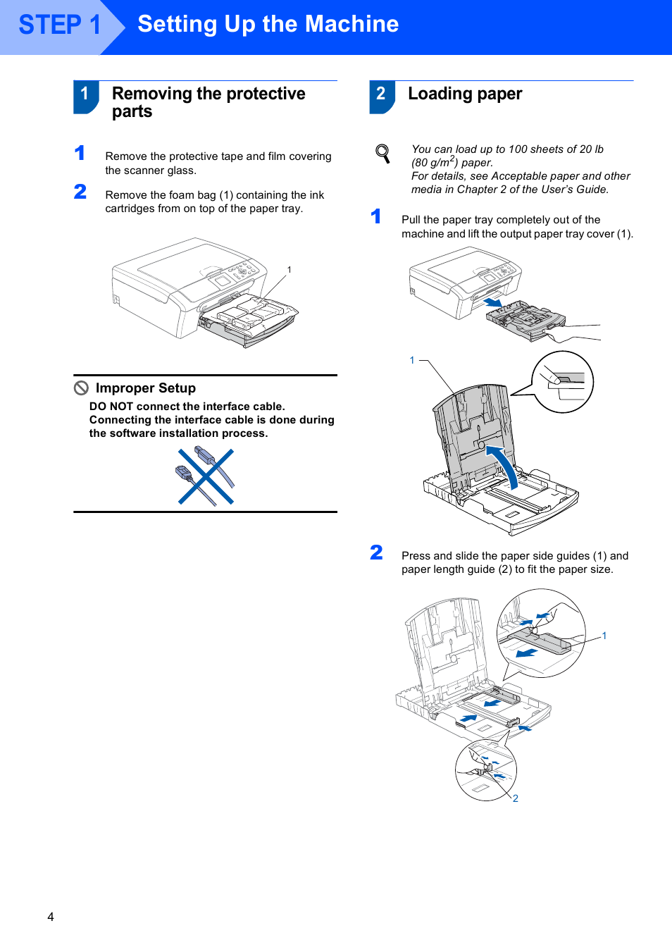 Step 1 setting up the machine, 1 removing the protective parts, 2 loading paper | Step 1, Setting up the machine, Removing the protective parts loading paper, 1removing the protective parts, 2loading paper | Brother DCP-350C User Manual | Page 6 / 35