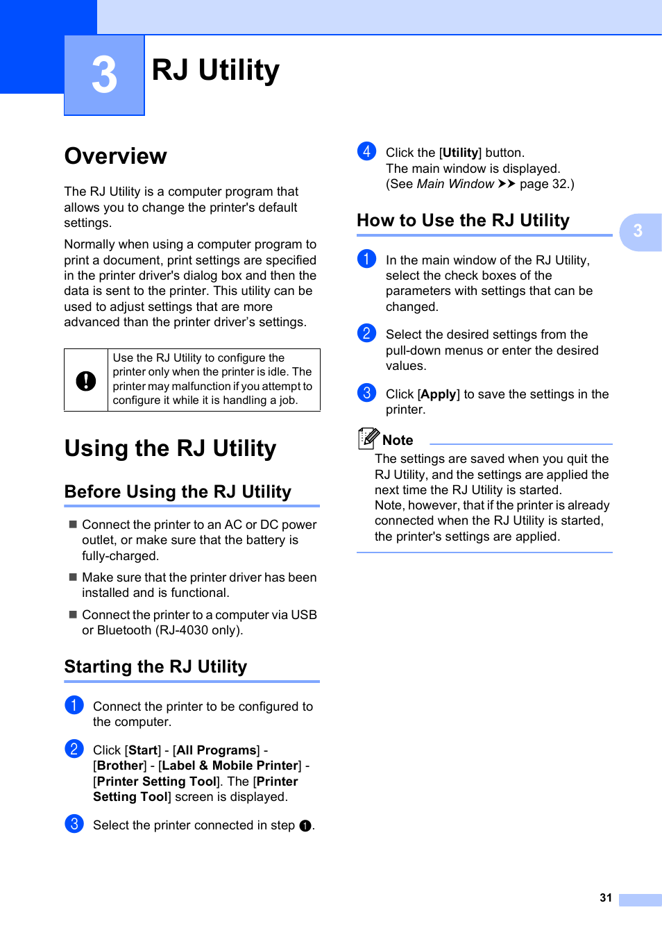 3 rj utility, Overview, Using the rj utility | Before using the rj utility, Starting the rj utility, How to use the rj utility, Rj utility, Overview using the rj utility | Brother RJ-4040 User Manual | Page 35 / 62