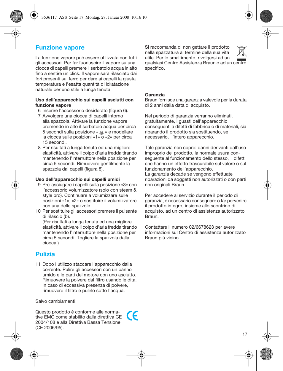 Funzione vapore, Pulizia | Braun ASS1000 Steam & Style Pro User Manual | Page 16 / 58