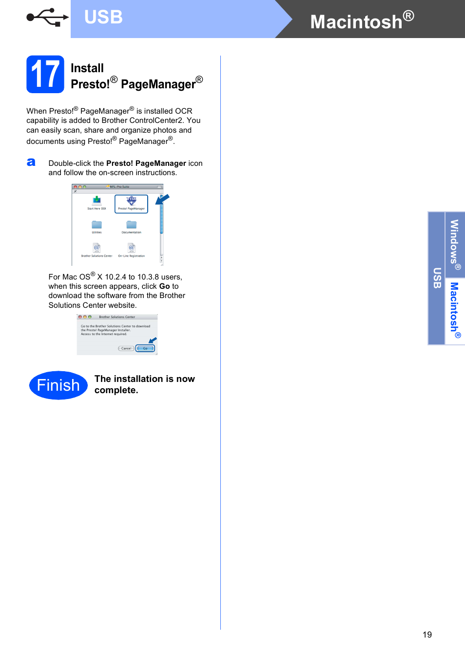 Macintosh, Finish, Install presto | Pagemanager | Brother MFC-290C User Manual | Page 19 / 22