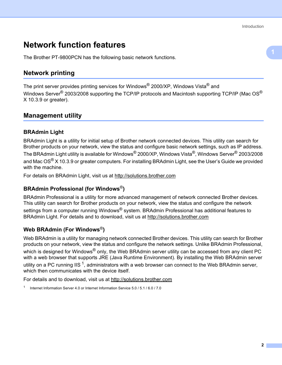 Network function features, Network printing, Management utility | Bradmin light, Bradmin professional (for windows®), Web bradmin (for windows®), Network printing management utility | Brother PT-9800PCN User Manual | Page 7 / 42