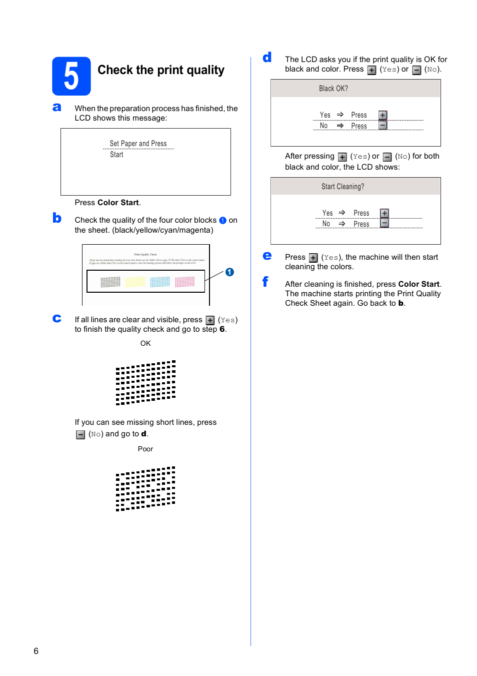 5 check the print quality, Check the print quality | Brother DCP-395CN User Manual | Page 6 / 28