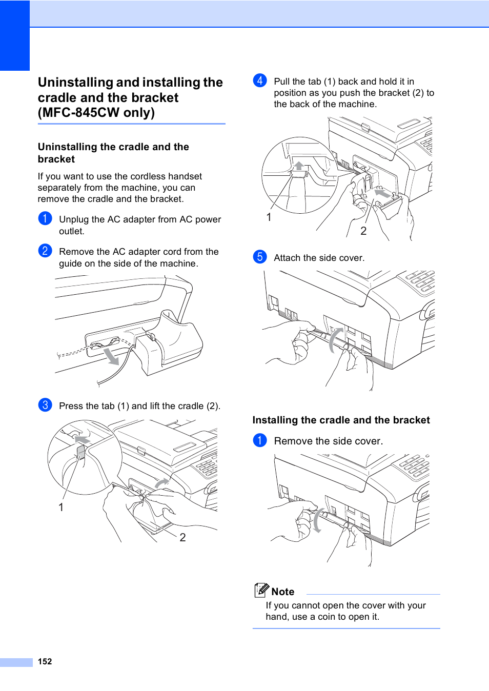 Uninstalling the cradle and the bracket, Installing the cradle and the bracket, Mfc-845cw only) | Brother MFC-665CW User Manual | Page 168 / 217