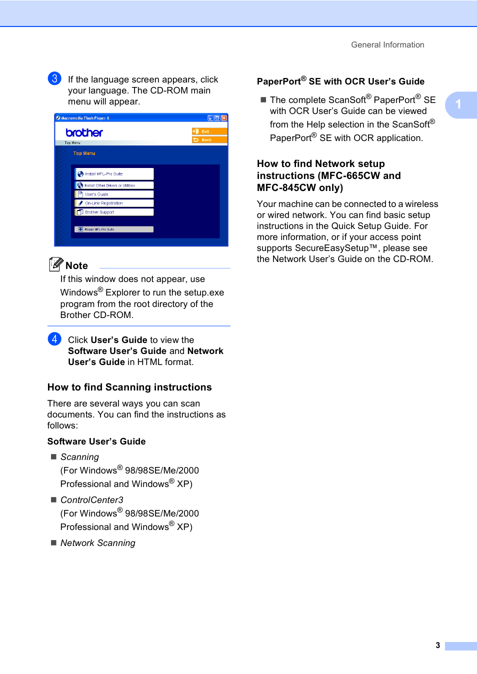 How to find scanning instructions | Brother MFC-665CW User Manual | Page 19 / 217