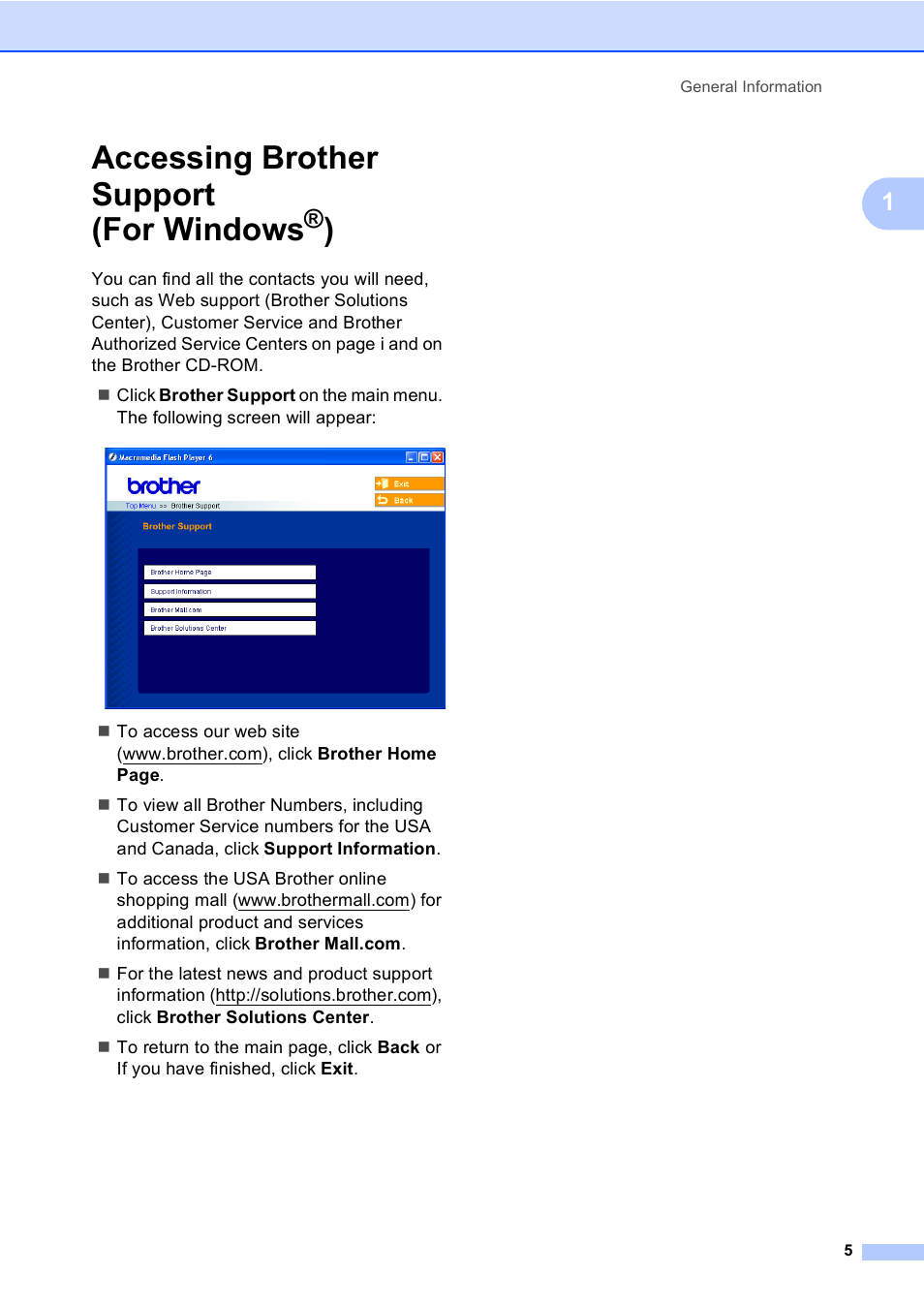 Accessing brother support (for windows®), Accessing brother support (for windows | Brother MFC-665CW User Manual | Page 21 / 217