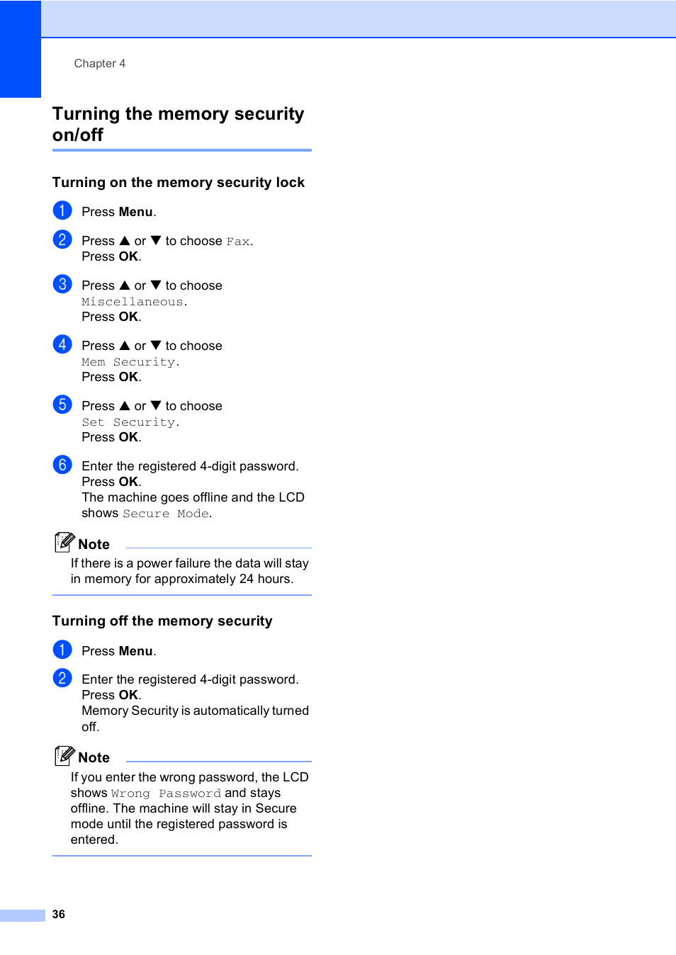 Turning the memory security on/off, Turning on the memory security lock, Turning off the memory security | Brother MFC-665CW User Manual | Page 52 / 217