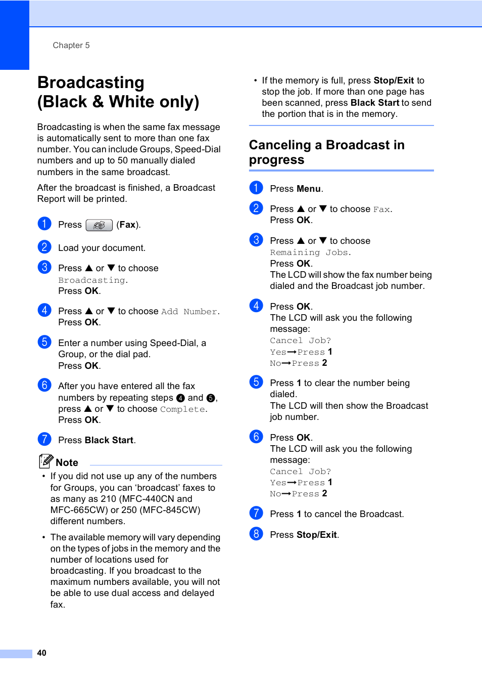 Broadcasting (black & white only), Canceling a broadcast in progress | Brother MFC-665CW User Manual | Page 56 / 217
