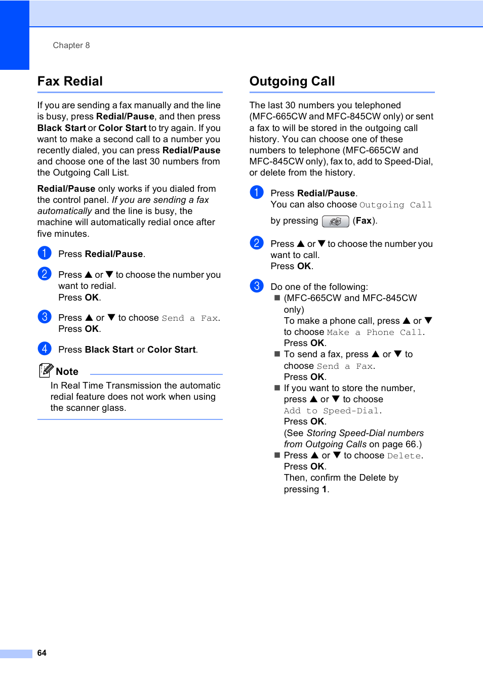 Fax redial, Outgoing call, Fax redial outgoing call | Brother MFC-665CW User Manual | Page 80 / 217