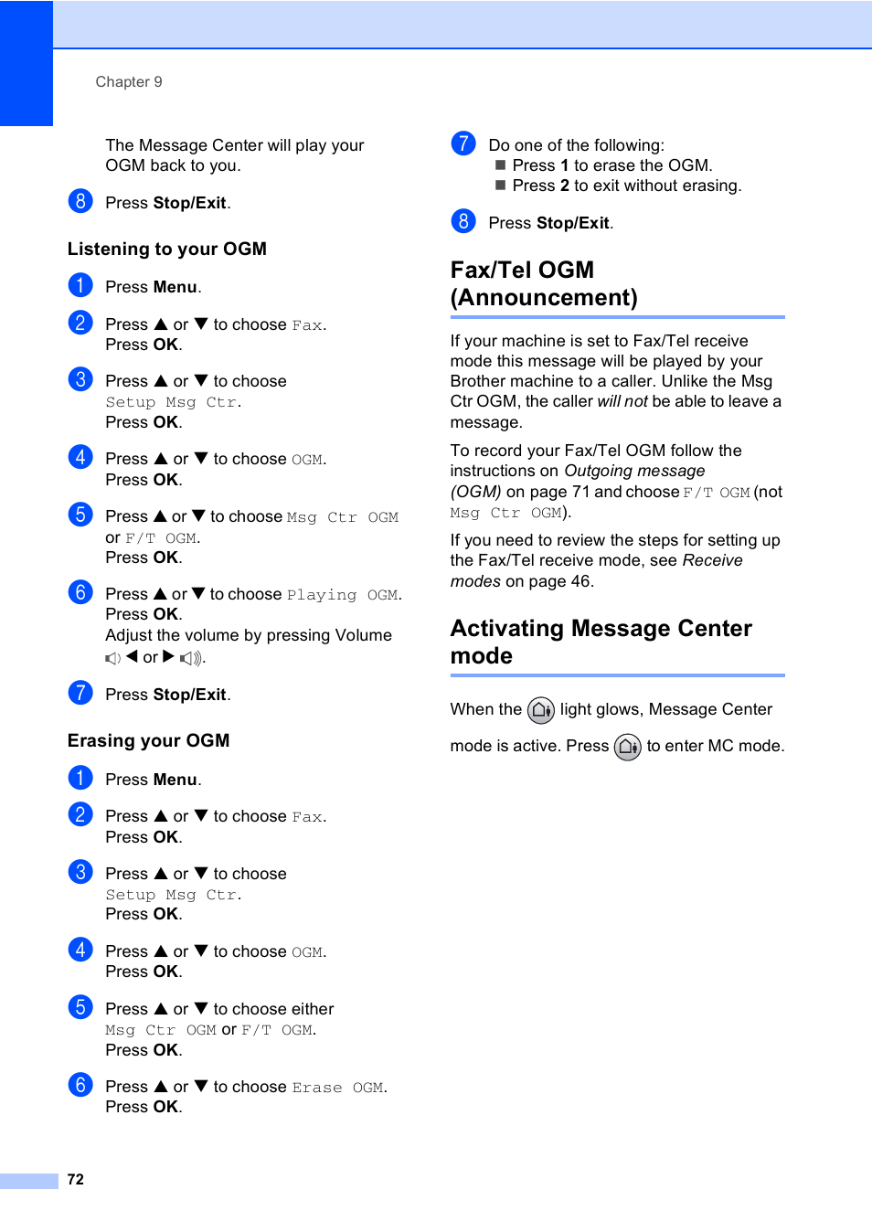 Listening to your ogm, Erasing your ogm, Fax/tel ogm (announcement) | Activating message center mode | Brother MFC-665CW User Manual | Page 88 / 217