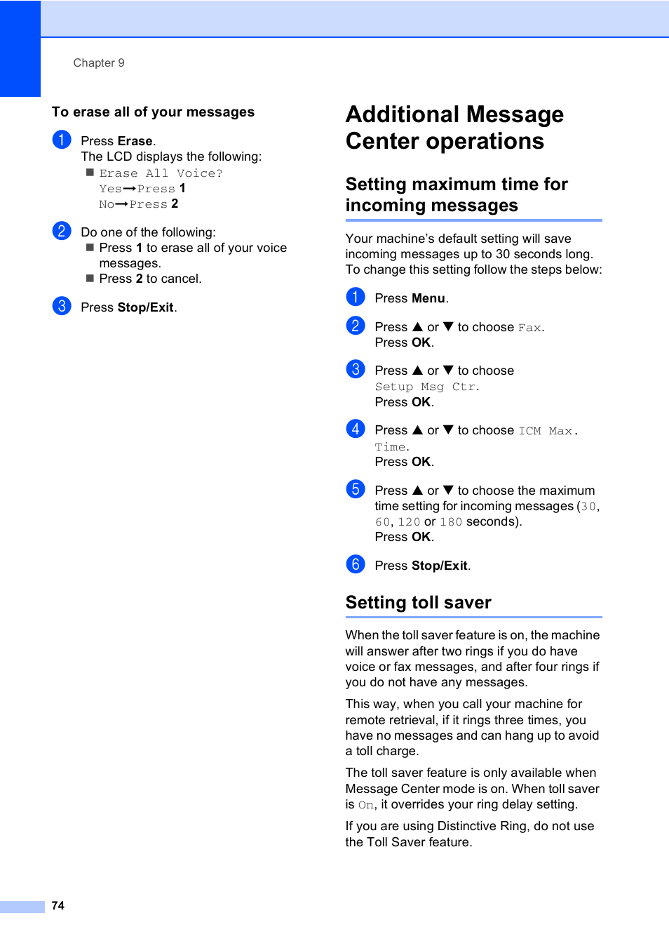 To erase all of your messages, Additional message center operations, Setting maximum time for incoming messages | Setting toll saver | Brother MFC-665CW User Manual | Page 90 / 217