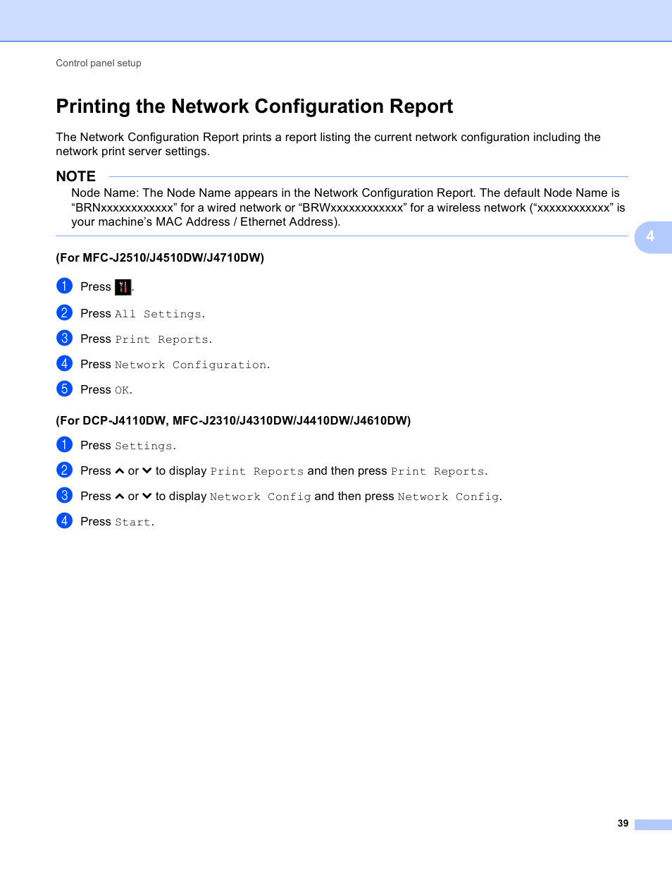 Printing the network configuration report | Brother MFC-J4710DW User Manual | Page 45 / 110
