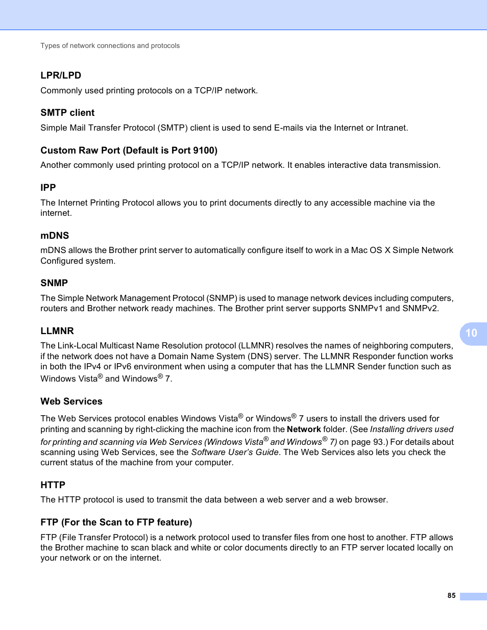 Lpr/lpd, Smtp client, Custom raw port (default is port 9100) | Mdns, Snmp, Llmnr, Web services, Http, Ftp (for the scan to ftp feature) | Brother MFC-J4710DW User Manual | Page 91 / 110