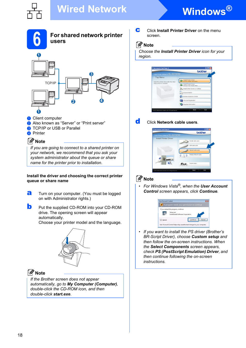 6 for shared network printer users, Windows, Wired network | For shared network printer users | Brother HL 5370DW User Manual | Page 18 / 55