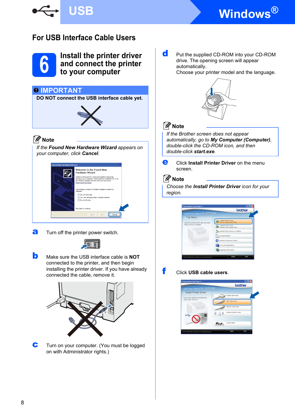 For usb interface cable users (for windows® users), Windows, For usb interface cable users | Brother HL 5370DW User Manual | Page 8 / 55