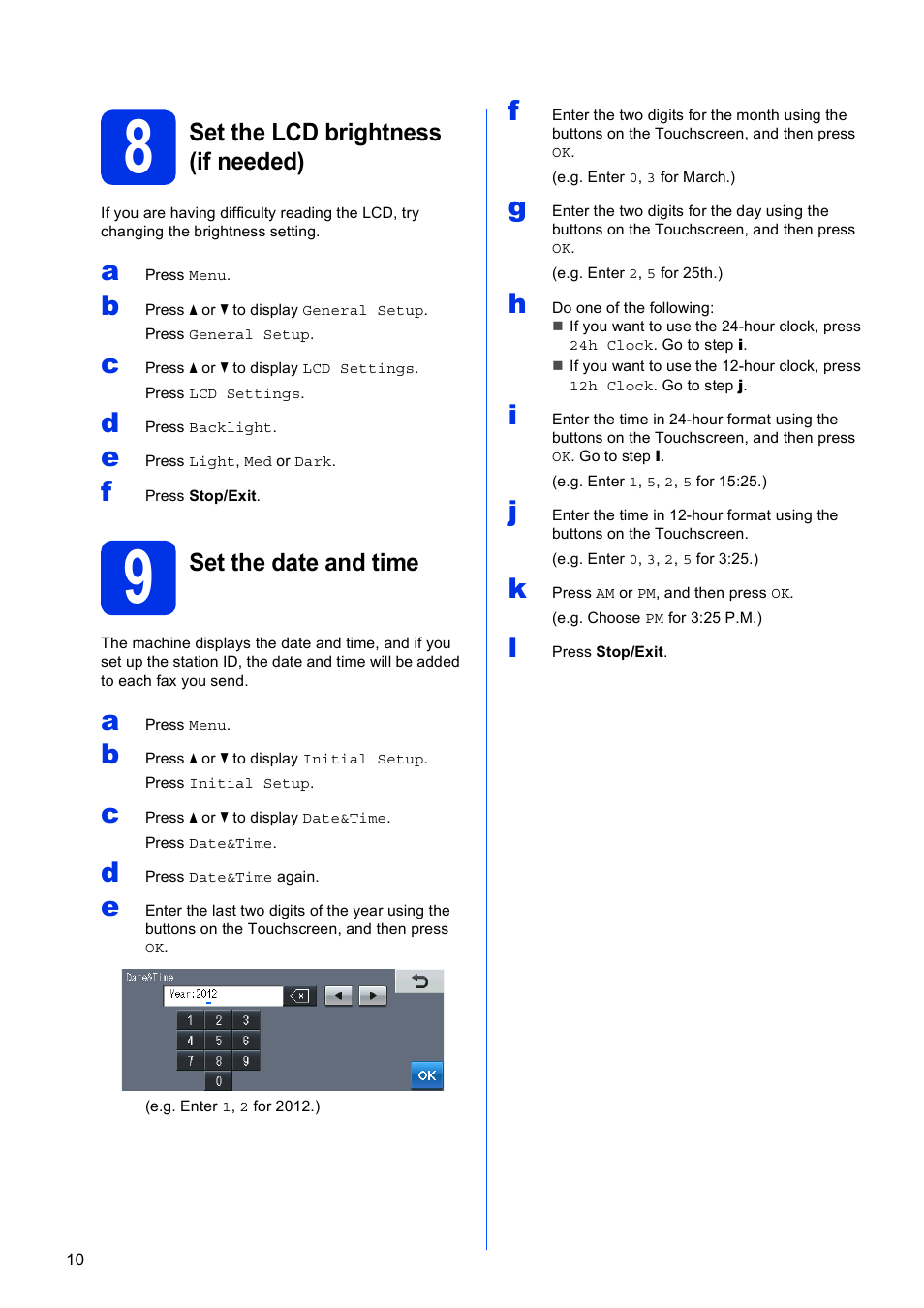 8 set the lcd brightness (if needed), 9 set the date and time, Set the lcd brightness (if needed) | Set the date and time | Brother MFC-8950DWT User Manual | Page 10 / 44